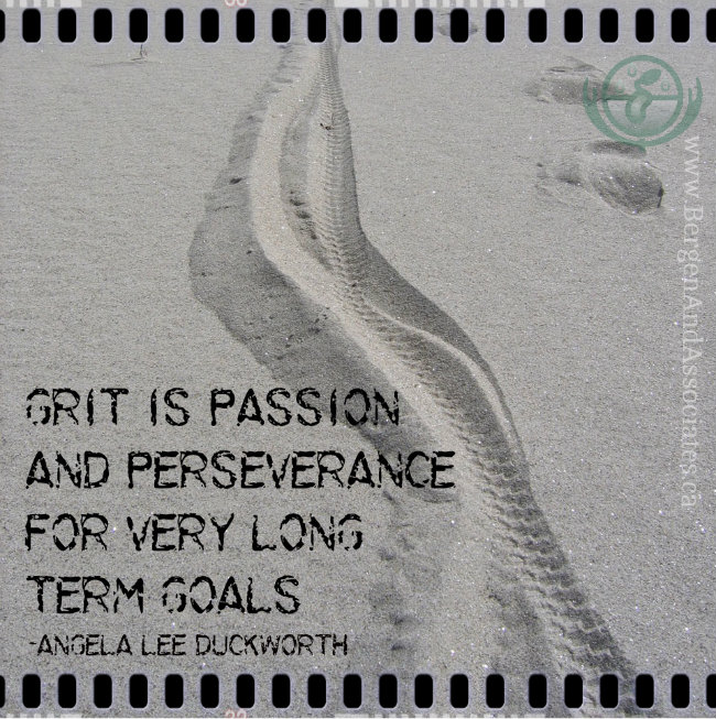 Quote by Angela Lee Duckworth: True Grit is Passion and Perseverance for very long term goals. Poster by Bergen and Associates.